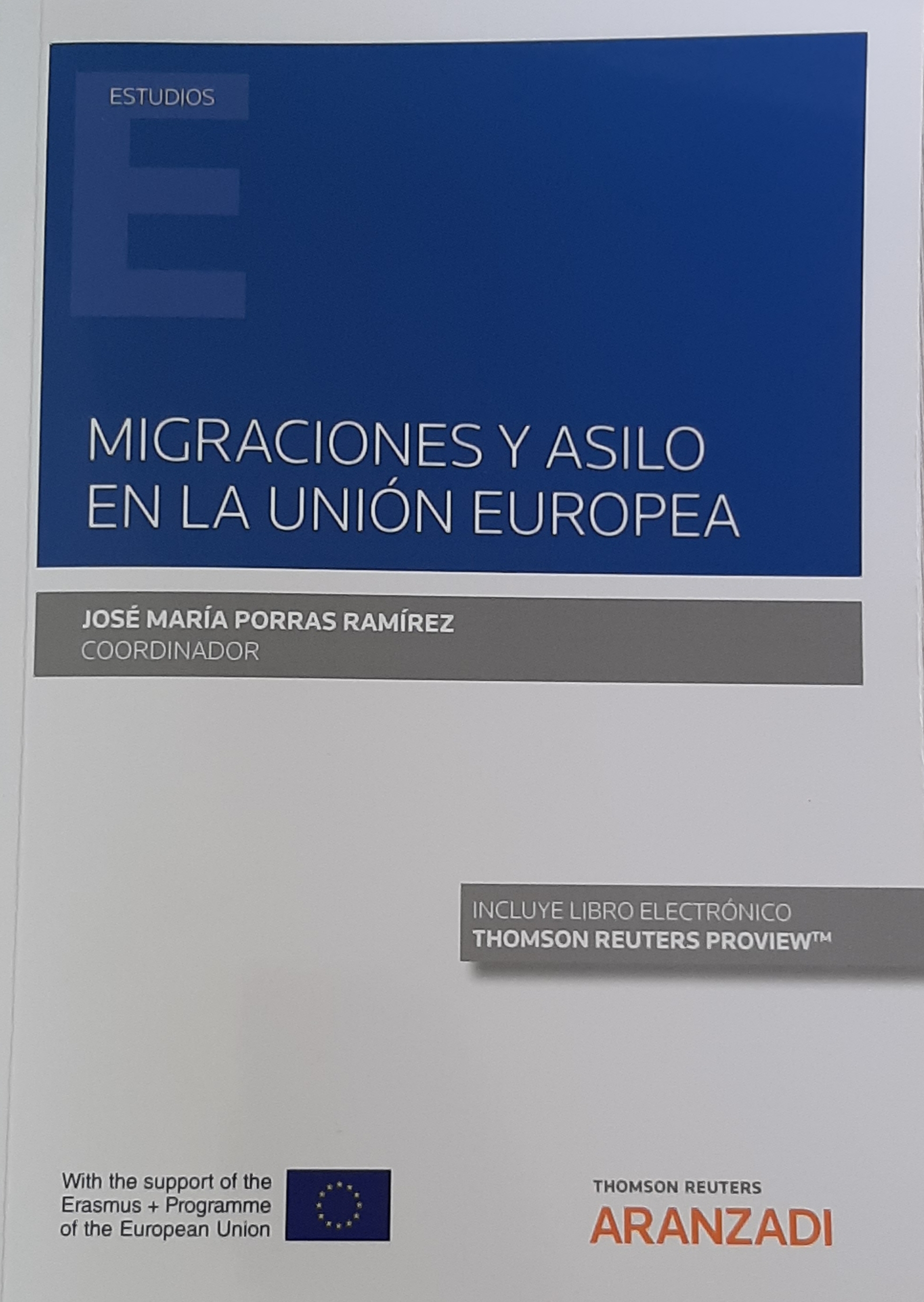 Imagen de la portada del libro "MIGRACIONES Y ASILO EN LA UNIÓN EUROPEA"