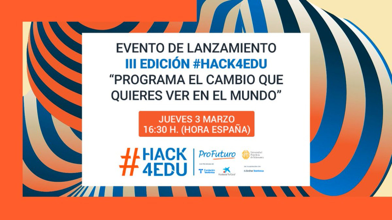 HACK4EDU Cartel de la presentación con información de horario y contribuidores